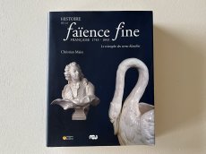画像1: 本「1743−1843年 ファイアンスフィーヌの歴史」〖202501-222〗 (1)